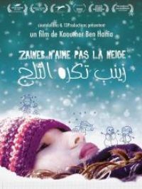 affiche du film Zaineb n'aime pas la neige