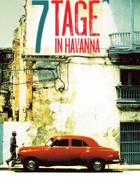 affiche du film 7 jours à la Havane