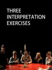 affiche du film Trois exercices d'interprétation