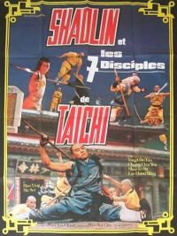 affiche du film Shaolin et les 7 disciples de Tai Chi 