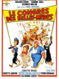 affiche du film Le congrès des belles-mères