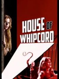 House of whipcord