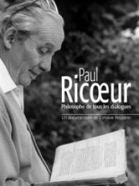 affiche du film Paul Ricœur: Philosophe de tous les dialogues
