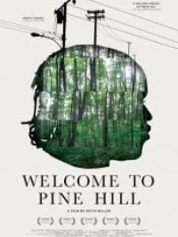 affiche du film Welcome to Pine Hill