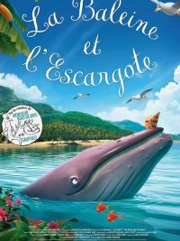 affiche du film La Baleine et l'Escargote