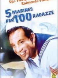 affiche du film 5 marines per 100 ragazze
