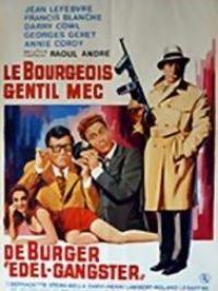 affiche du film Le Bourgeois gentil mec