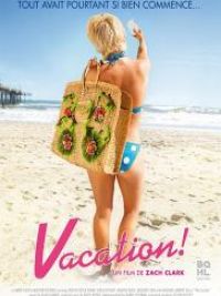 affiche du film Vacation !