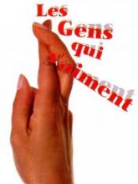 affiche du film Les gens qui s'aiment