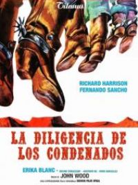 affiche du film La diligencia de los condenados
