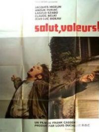 affiche du film Salut voleurs!