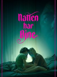 Natten har øjne