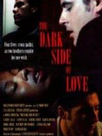 affiche du film The Dark Side of Love