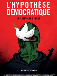 L\'hypothèse démocratique – Une histoire basque