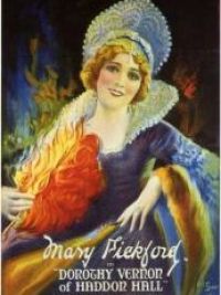 affiche du film Dorothy Vernon of Haddon Hall