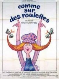 affiche du film Comme sur des roulettes