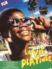 affiche du film La Vie platinée