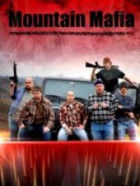 affiche du film Mountain Mafia