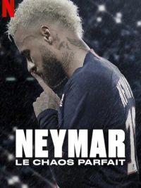 Neymar: il caos perfetto