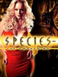 Species : The awakening
