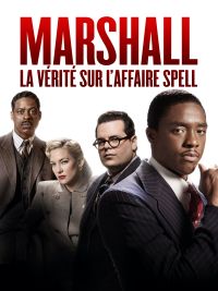 affiche du film Marshall : La vérité sur l'affaire Spell