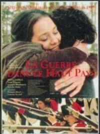 Guerre dans le haut pays (La)