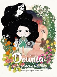 affiche du film Dounia et la Princesse d'Alep