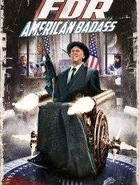 FDR : American Badass !