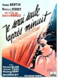 affiche du film Je serai seule après minuit