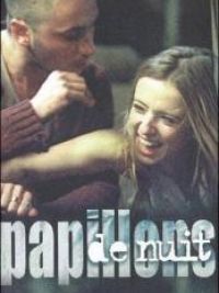 affiche du film Papillons de nuit 