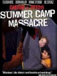 Caesar and Otto's Summer camp massacre