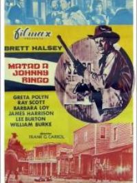 affiche du film Uccidete Johnny Ringo