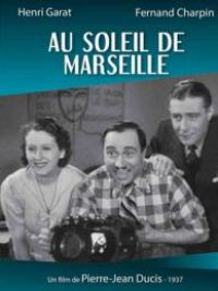 affiche du film Au soleil de Marseille