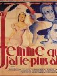 affiche du film La Femme que j'ai le plus aimée