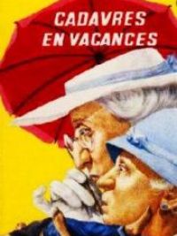 affiche du film Cadavres en vacances