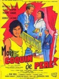 affiche du film Mon coquin de père