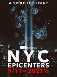 NYC Epicenters 9/11 → 2021 ½