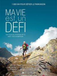 affiche du film Ma Vie est un Défi