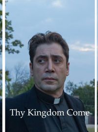 Thy Kingdom Come
