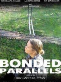 affiche du film Bonded Parallels