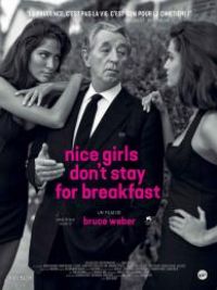 Nice Girls Don't Stay for Breakfast