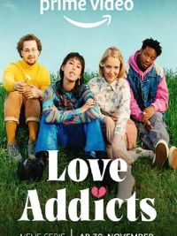 affiche de la série Love Addicts