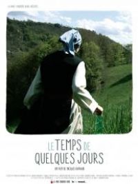 Temps de quelques jours (Le)