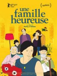 affiche du film Une famille heureuse