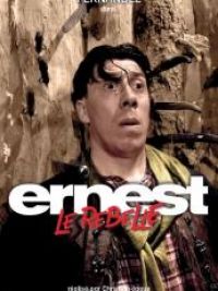 Ernest le rebelle