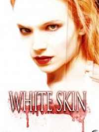 Peau blanche (La) / White skin