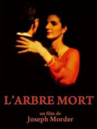affiche du film L'Arbre mort