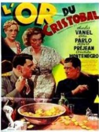 affiche du film L'Or du Cristobal