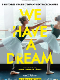 affiche du film We Have a Dream