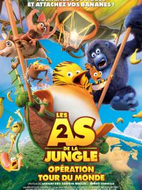 affiche du film Les As de la jungle 2 : Opération Tour du monde